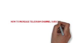 How To Increase Telegram Channel Subscribers