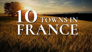 10 شهر زیبا در فرانسه برای بازدید!