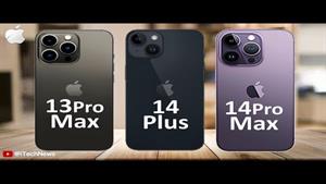 iPhone 13 Pro Max Vs iPhone 14 Plus Vs iPhone 14 Pro Max
