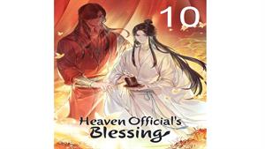 انیمه موهبت ماموران بهشت ( Heaven Official’s Blessing ) 10